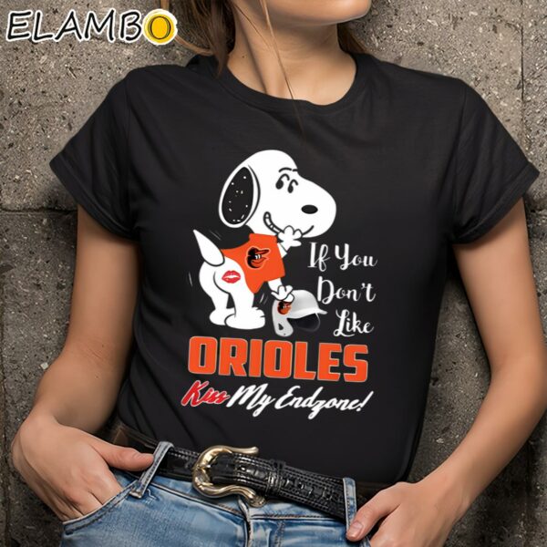 Snoopy If You Dont Like Orioles Kiss My Endgone Shirt Black Shirts 9