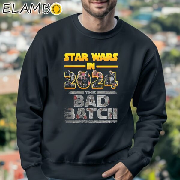 Star Wars In 2024 The Bad Batch Shirt Sweatshirt 3