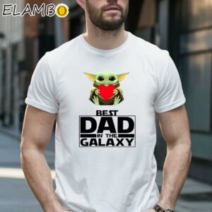 Star Wars Yoda Best Dad in the Galaxy Shirt 1 Shirt 16