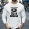 Star Wars Yoda The Mandalorian And Baby Yoda Best Dad Shirt Longsleeve 35