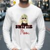 Swiftie Mom Shirt For Fans Longsleeve 39