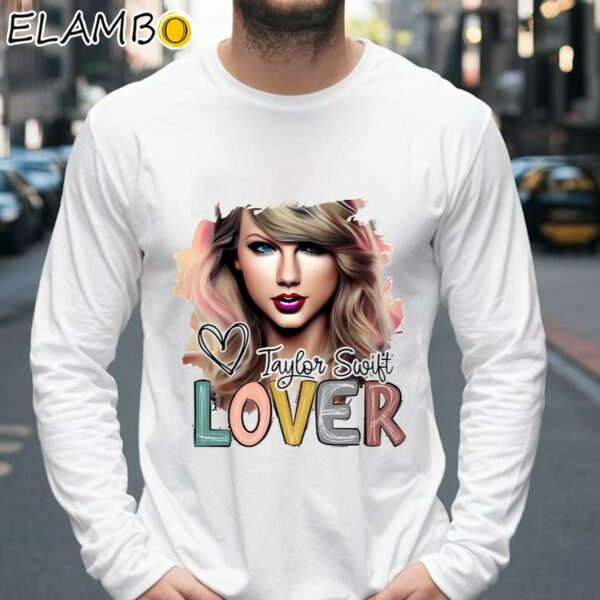Taylor Swift Lover Shirt Swifties Gifts Longsleeve 39