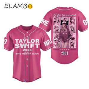 Taylor Swift Save America Again Taylor For President Baseball Jersey Printed Thumb