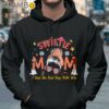 Taylor Swift Swiftes Mom I Had The Best Day With You Shirt Mom Gifts Hoodie 37