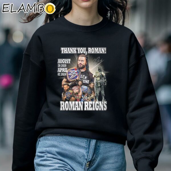 Thank You Roman Reigns August 30 2020 April 07 2024 Shirt Sweatshirt 5