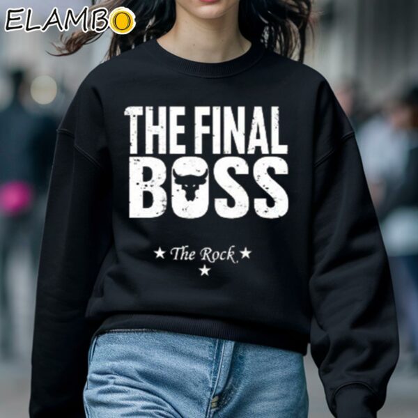 The Final Boss The Rock Shirt Sweatshirt 5