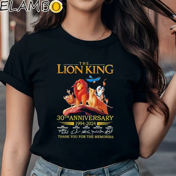 The Lion King 30 Year Anniversary 1994 2024 Thank You For The Memories Shirt Black Shirts Shirt