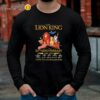 The Lion King 30 Year Anniversary 1994 2024 Thank You For The Memories Shirt Longsleeve Long Sleeve