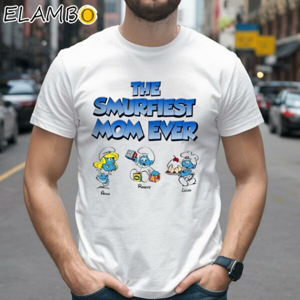 The Smurfiest Mom Ever Shirt Personalized Mothers Day Shirts 2 Shirts 26