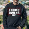 Trump Owens 2024 Shirt Sweatshirt 3