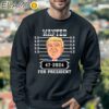 Trump Wanted for President 47 2024 Pro Trump Reelect Him Shirt Sweatshirt 3