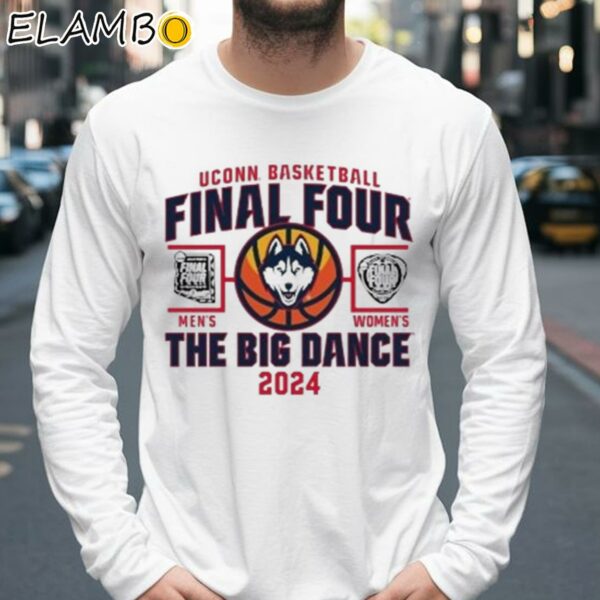UConn Huskies Mens and Womens Basketball Final Four The Big Dance Shirt Longsleeve 39