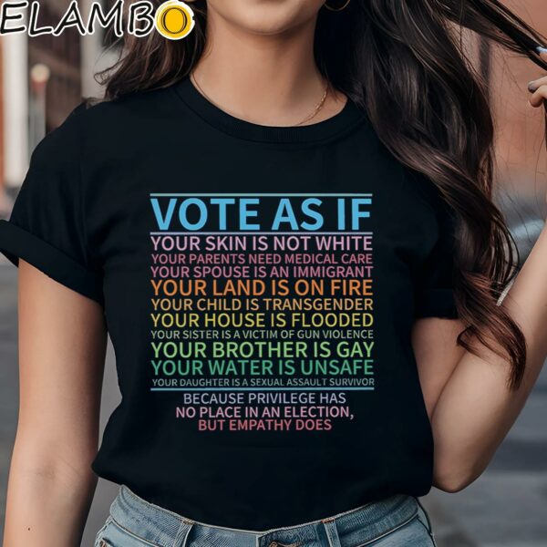 Vote As If Shirt LGBTQ Shirt Human Rights Shirt Black Shirts Shirt