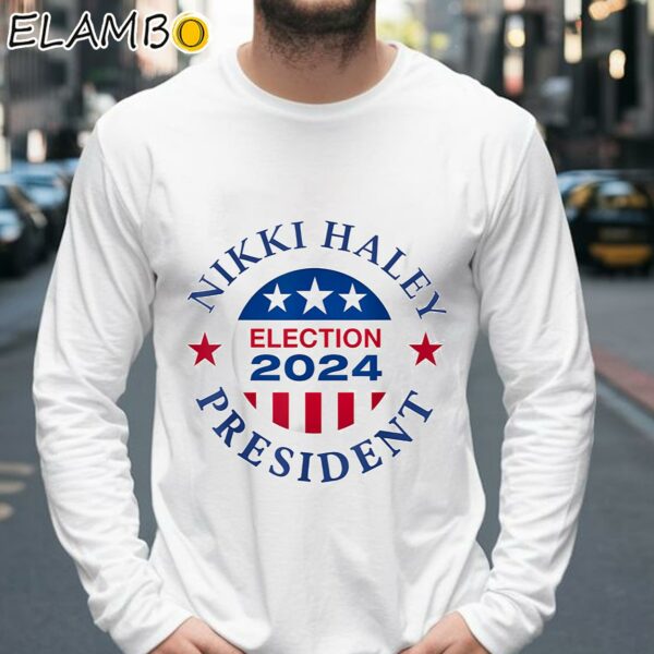 Vote Nikki Haley Campaign 47th President 2024 First Woman Shirt Longsleeve 39