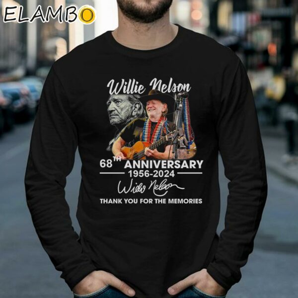 Willie Nelson 68th Anniversary 1956 2024 Thank You For The Memories Shirt Longsleeve 39