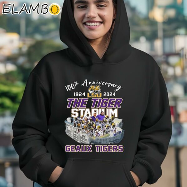 100th Anniversary 1924 2024 The Tiger Stadium Geaux Tigers Shirt Hoodie 12
