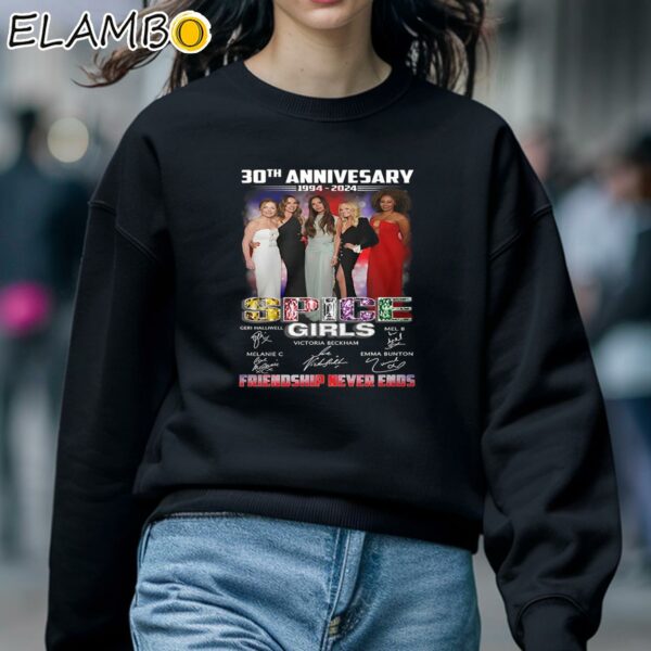 30th Anniversary 1994 2024 Spice Girl Friendship Never Ends Shirt Sweatshirt 5
