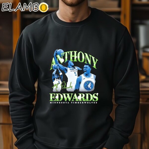 Anthony Edwards Minnesota Timberwolves Shirt Sweatshirt 11