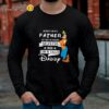 Anybody Can Be A Father But Only An Amazing Selfless Man Can Be Called Daddy Goofy Father Shirt Longsleeve Long Sleeve