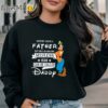Anybody Can Be A Father But Only An Amazing Selfless Man Can Be Called Daddy Goofy Father Shirt Sweatshirt Sweatshirt