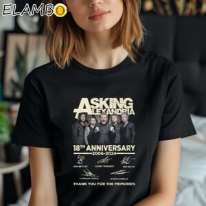 Asking Alexandria 18th Anniversary 2006 2024 Thank You For The Memories Shirt Black Shirt Shirt