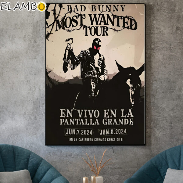 Bad Bunny Tour 2024 Most Wanted Tour En Vivo En La Panralla Grande Poster Canvas