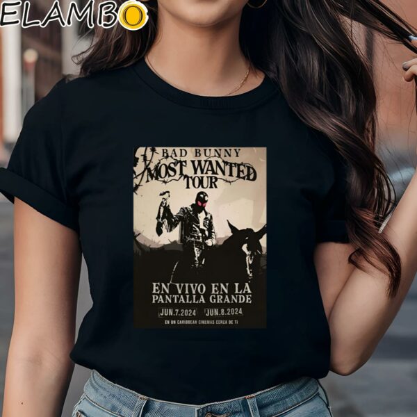 Bad Bunny Tour 2024 Most Wanted Tour En Vivo En La Pantalla Grande Shirt Bad Bunny Tour Merch Black Shirts Shirt