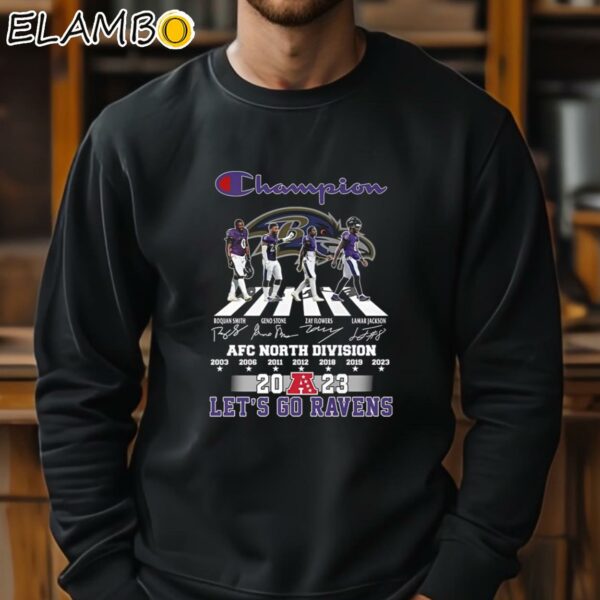 Baltimore Ravens Champion Afc North Division 2023 Let's Go Ravens Signatures Shirt Sweatshirt 11