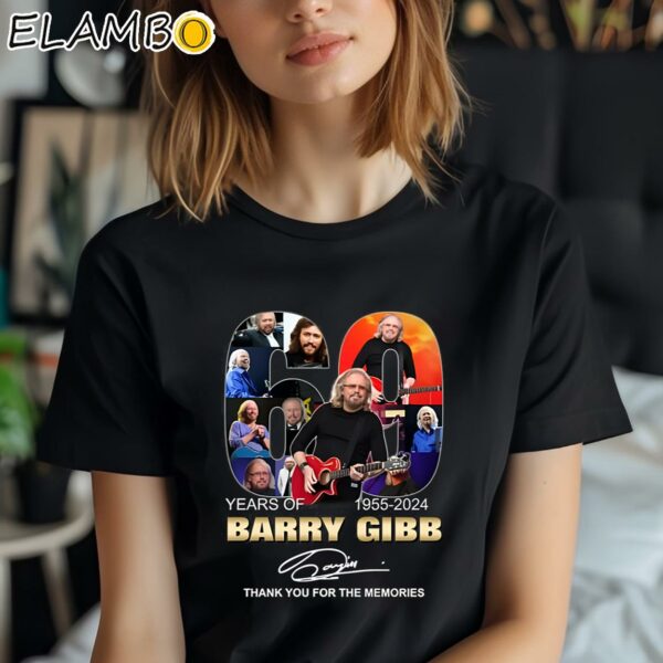 Barry Gibb 60 Years Of 1955 2024 Thank You For The Memories Shirt Black Shirt Shirt