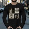 Billy Joel And Stevie Nicks Shirt Longsleeve 39