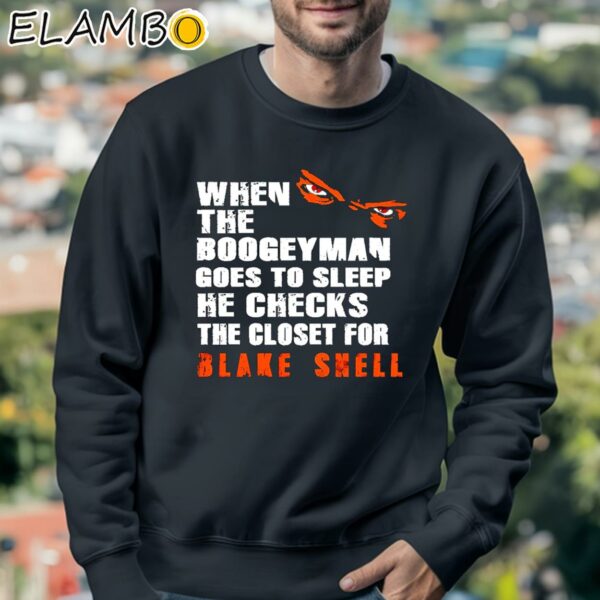 Blake Snell When The Boogeyman Goes To Sleep He Checks The Closet For San Francisco Baseball Shirt Sweatshirt 3
