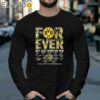 Borussia Dortmund Forever Not Just When We Win Thank You For The Memories Shirt Longsleeve 39