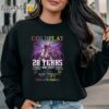 Coldplay 28 Years 1996 2024 Signature Music Of The Spheres Shirt Sweatshirt Sweatshirt