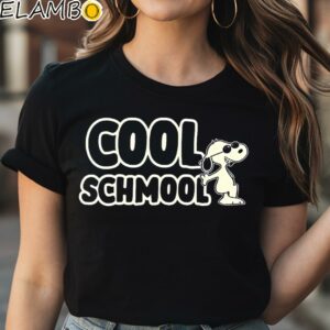 Cool Schmool Snoopy Shirt Black Shirt Shirt