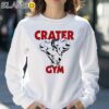 Crater Gym Staff Shirt Sweatshirt 30