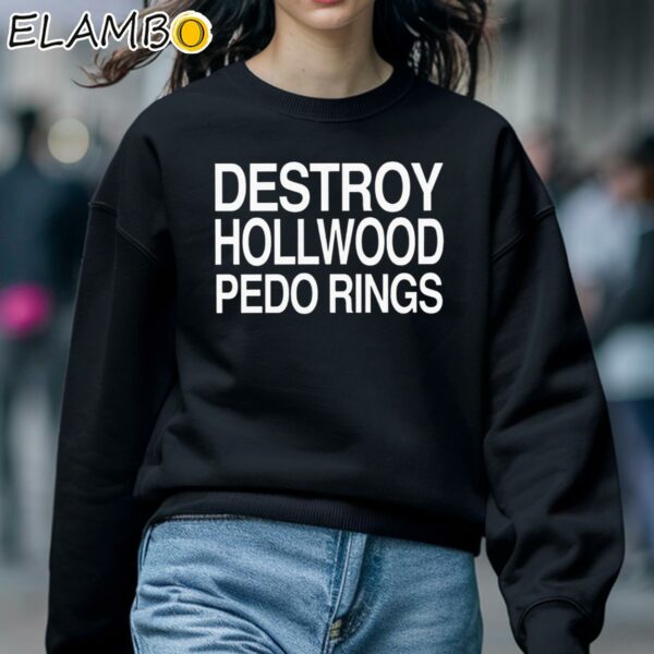 Destroy Hollwood Pedo Rings Shirt Sweatshirt 5