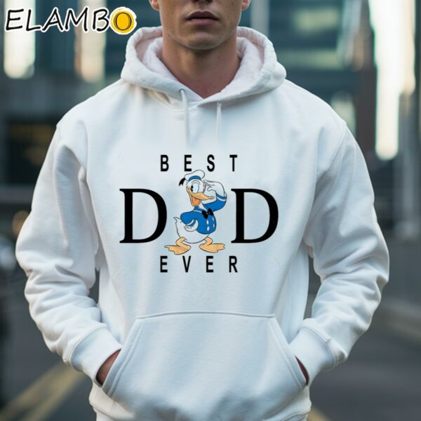 Disney Donal Duck Best Dad Ever Shirt Gift For Dad Hoodie 36
