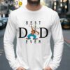 Disney Goofy Best Dad Ever Shirt Gift For Dad Longsleeve 39