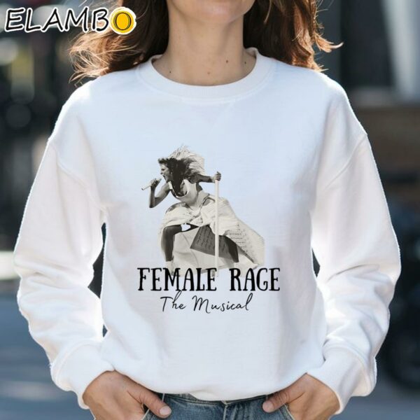 Female Rage Shirt The Musical The Tortured Poets Department Taylor Swift Shirt Sweatshirt 31