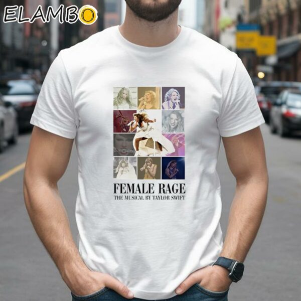 Female Rage The Musical By Taylor Swift Shirt 2 Shirts 26