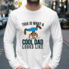 Funny Goofy Dad Disney Cool Dad Shirt Shirt Best Gift For Father's Day Longsleeve 39