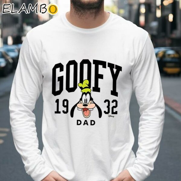 Goofy Dad Disney Dad Shirt Best Gift For Father's Day Longsleeve 39