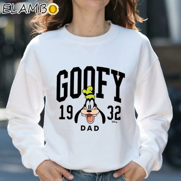 Goofy Dad Disney Dad Shirt Best Gift For Father's Day Sweatshirt 31