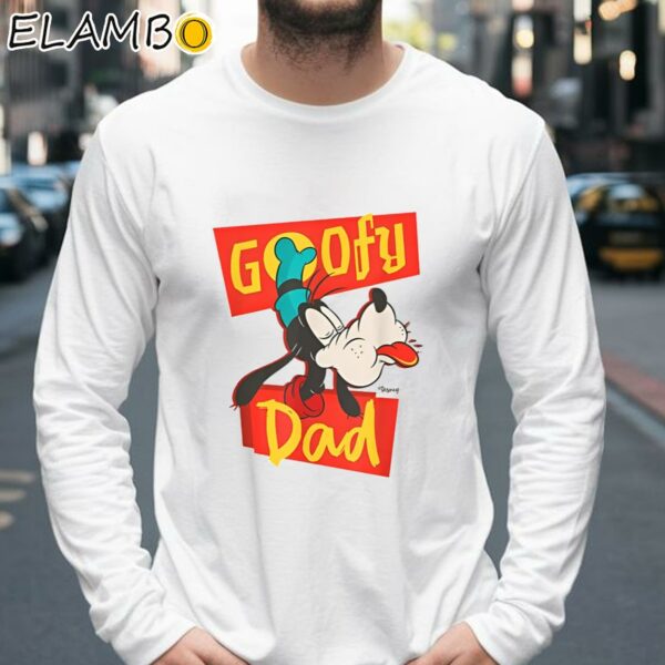 Goofy Dad Disney Father's Day Idea Quality Shirt Longsleeve 39