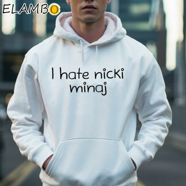 I Hate Nicki Minaj Shirt Hoodie 36