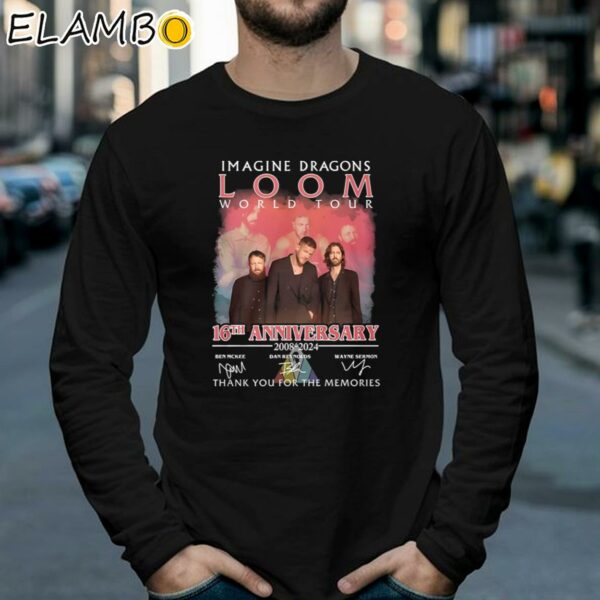 Imagine Dragons Loom World Tour 16th Anniversary 2008 2024 Thank You For The Memories Shirt Longsleeve 39