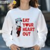 Jughead Eat Your Heart Out Shirt Sweatshirt 31