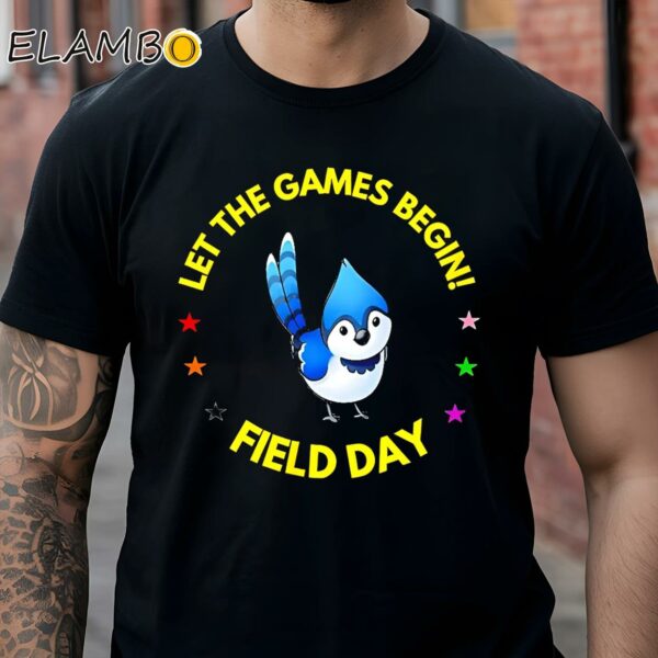 Let The Games Begin Field Day Shirt Black Shirt Shirts