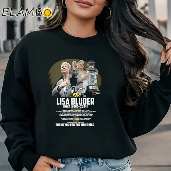 Lisa Bluder Iowa 2000 2024 Thank You For The Memories Shirt Sweatshirt Sweatshirt