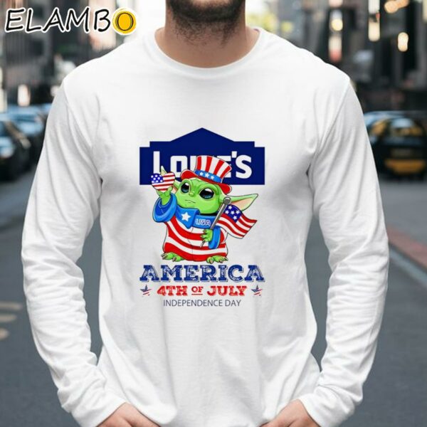 Lowe's Baby Yoda America 4th of July Independence Day 2024 shirt Longsleeve 39